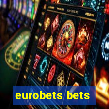 eurobets bets